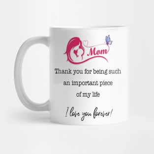 Floral Butterfly Mom I Love You Forever Happy Mother's Day Mug